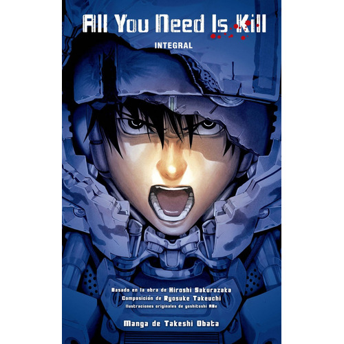 All You Need Is Kill (integral) - Sakurazaka, Hiroshi