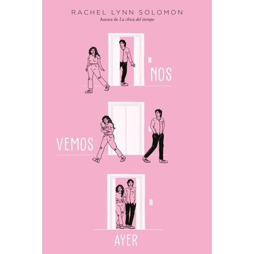 Libro Nos Vemos Ayer - Rachel Lynn Solomon - Titania