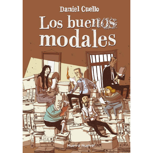 Los Buenos Modales, De Cuello, Daniel. Editorial Nuevo Nueve, Tapa Blanda En Castellano, 2023