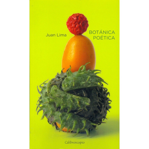 Botanica Poetica  - Juan Lima