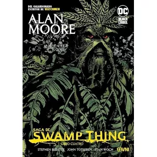 Libro Saga De Swamp Thing : Vol 4      O 