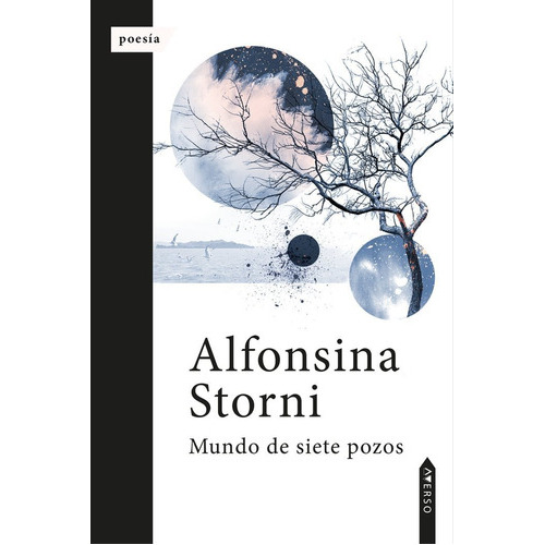 Mundo De Siete Pozos, De Storni, Alfonsina. Editorial Averso Poesia, Tapa Blanda En Español