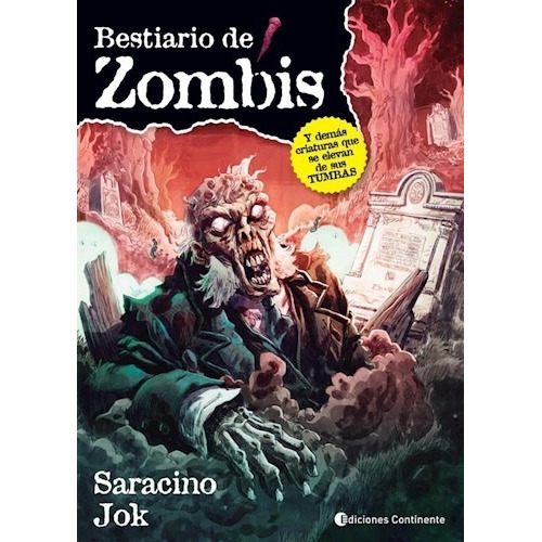 Libro Bestiario De Zombis Y Demas Criaturas Que Se Elevan De