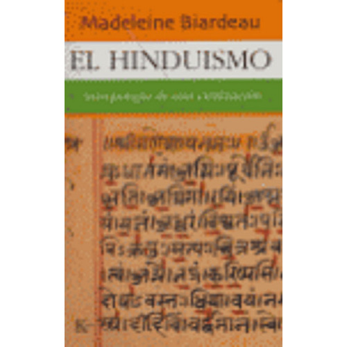 El Hinduismo, De Biardeau, Madeleine. Editorial Kairós En Español