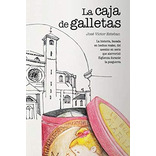 Libro: La Caja De Galletas: La Historia, Basada En Hechos En