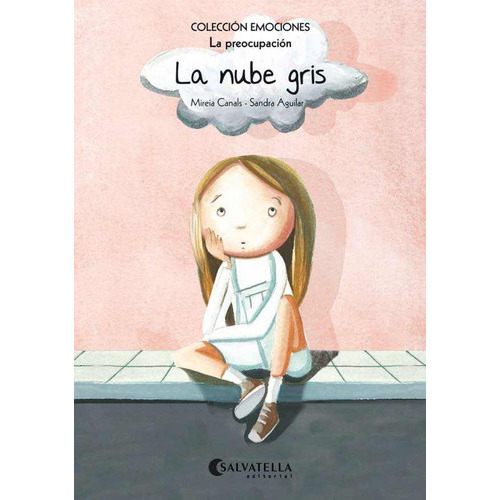 La Nube Gris (rãâºstica), De Canals Botines, Mireia. Editorial Salvatella, Tapa Blanda En Español