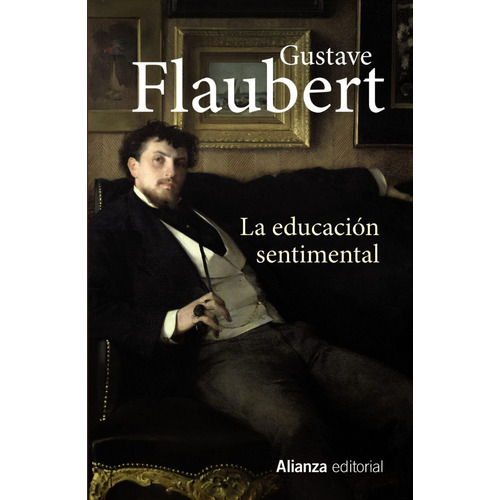 La Educacion Sentimental - Gustave Flaubert