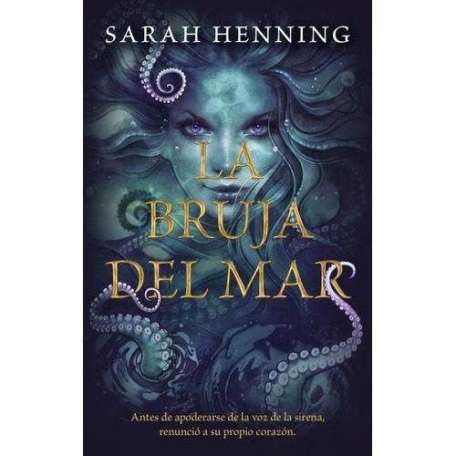 La Bruja Del Mar - Sarah Henning