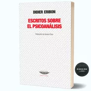 Libro Escritos Sobre El Psicoanalisis Didier Eribon Cuenco