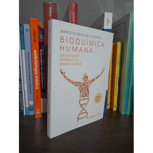 Bioquímica Humana: Un Enfoque Interactivo Básico-clínico Dun