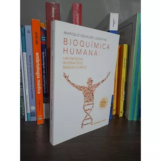 Bioquímica Humana: Un Enfoque Interactivo Básico-clínico Dun