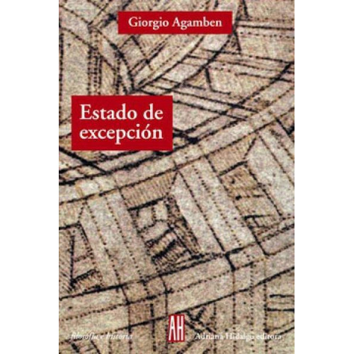 Estado De Excepción, Agamben, Ed. Ah