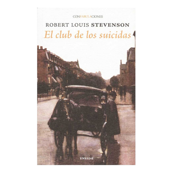 El Club De Los Suicidas - Robert Louis Stevenson