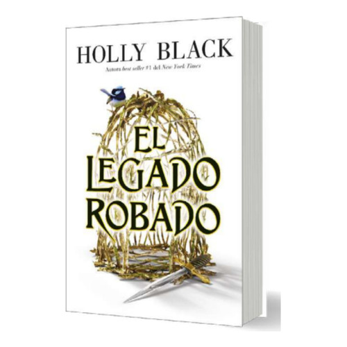 El Legado Robado (chi), De Black, Holly. Editorial Puck, Tapa Blanda, Edición 1 En Español, 2023