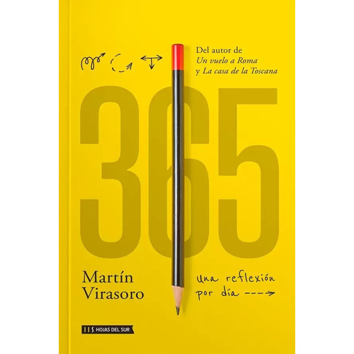 365 Una Reflexion Por Dia - Martin Virasoro - Hojas Del Sur