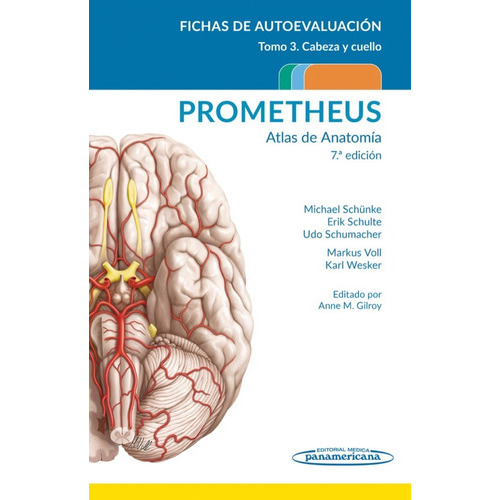 Prometheus. Atlas De Anatomía.fichas De Autoevaluación Tomo 3: Cabeza Y Cuello., De Michael Schünke., Vol. 1. Editorial Médica Panamericana, Tapa Blanda En Español, 2023