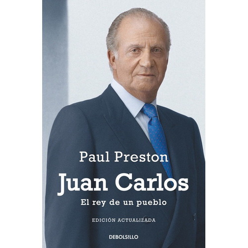 Juan Carlos Rey De Un Pueblo