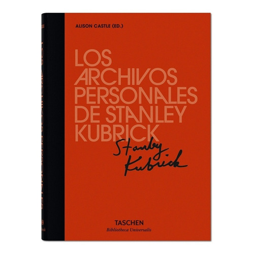 Archivos Personales De Stanley Kubrick, Los - Alison Castle