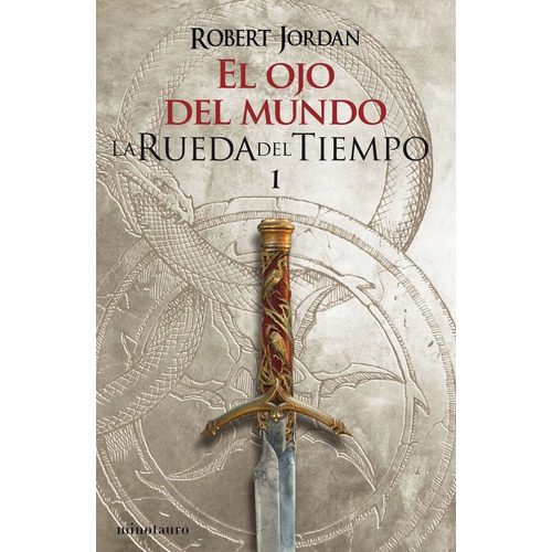 El Ojo Del Mundo (rueda Del Tiempo Nâº 1) - Jordan, Robert