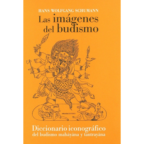 Las Imágenes Del Budismo Diccionario Iconográfico 