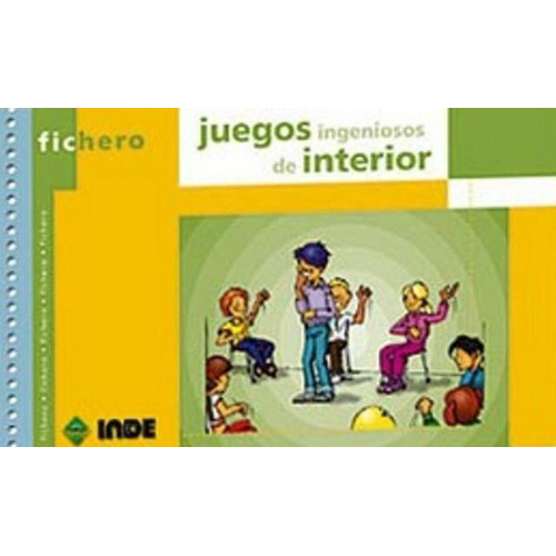 Juegos Ingeniosos De Interior - Fichero, De Navas Torres Miguel. Editorial Inde S.a., Tapa Blanda En Español, 2002