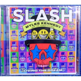 Slash Myles Kennedy And The Conspirators Living The Dream Cd