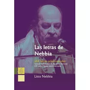 Litto Nebbia - Las Letras De Nebbia