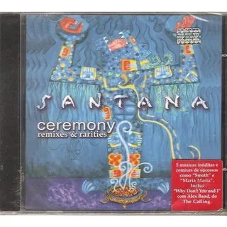 Cd Santana - Ceremony - Remixes & Rarities Lacrado