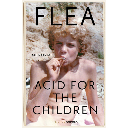 Libro Acid For The Children - Flea