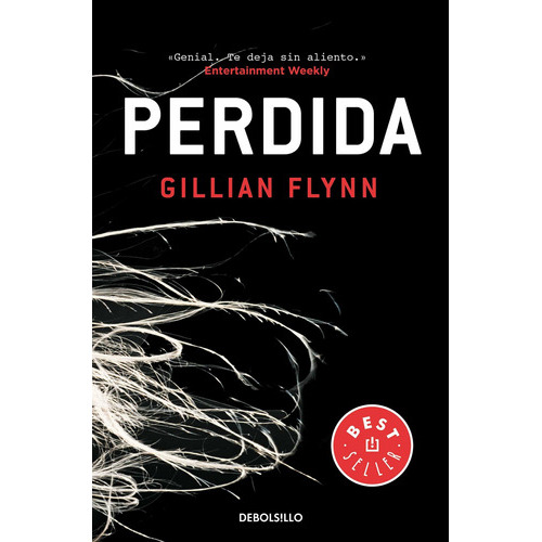 Perdida / Gone Girl, De Gillian Flynn. Editorial Debolsillo, Tapa Blanda En Español, 2019