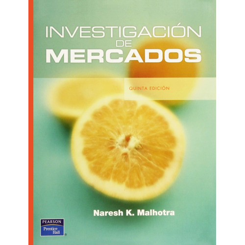 Investigacion De Mercados Malhotra