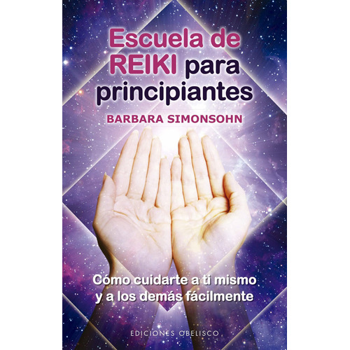 Libro Escuela De Reiki Para Principiantes De Barbara Simonso