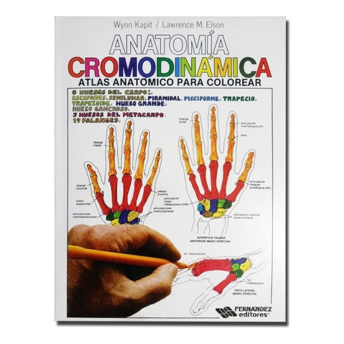 Libro Anatomía Cromodinámica:  Atlas Anatómico Para Colorear Incluye CD interactivo y Poster Esquema del Cuerpo humano