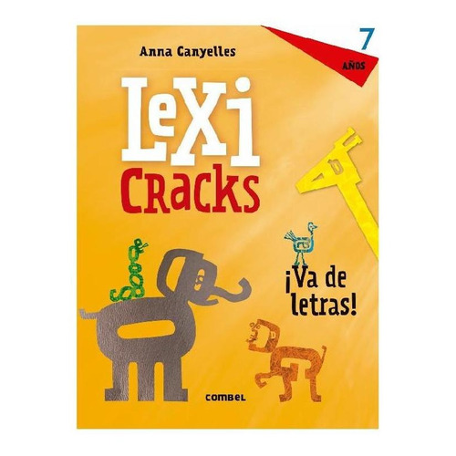 Lexicracks 7 Años