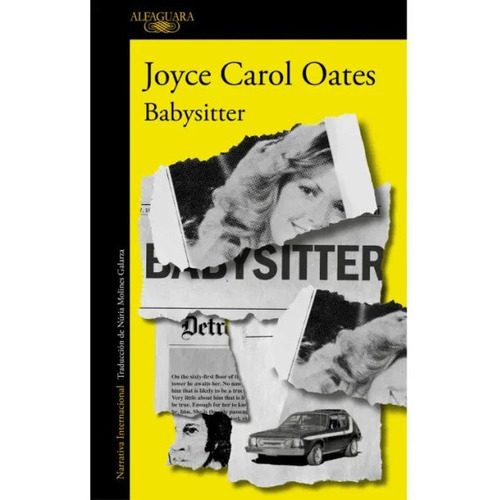 Libro Babysitter - Joyce Carol Oates - Alfaguara