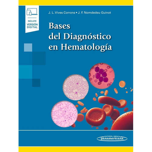 Libro Bases Del Diagnosticoen Hematologia + E