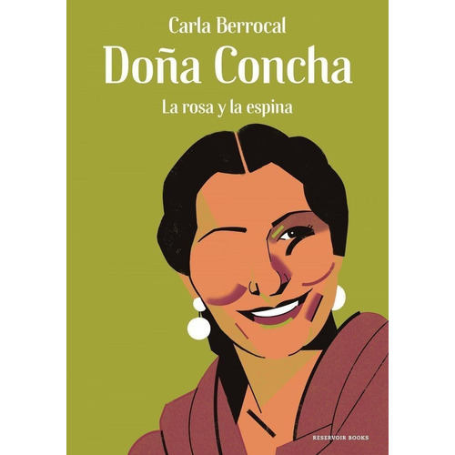 Doña Concha, De Berrocal, Carla., Vol. 1. Editorial Reservoir Books, Tapa Blanda, Edición 1 En Castellano, 2021