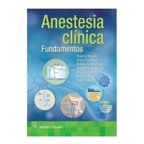 Fundamentos De Anestesia Clinica - Barash, Paul G.