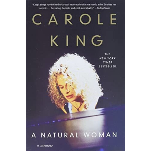 A Natural Woman A Memoir, De King, Carole. Editorial Grand Central Publishing, Tapa Blanda En Inglés, 2013