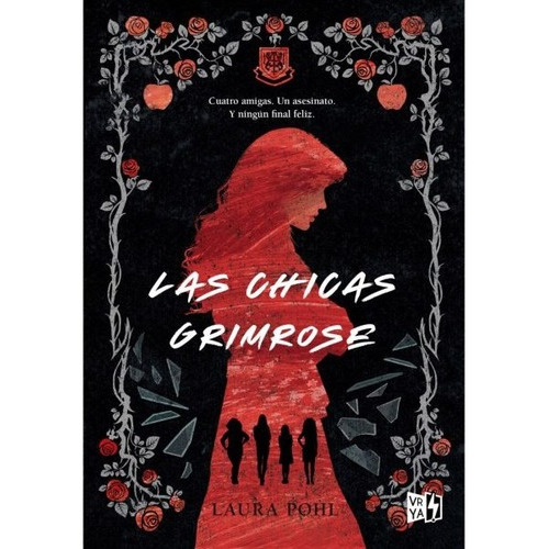Las Chicas Grimrose, De Laura Pohl. Editorial Vr Editoras, Tapa Blanda En Español, 2023