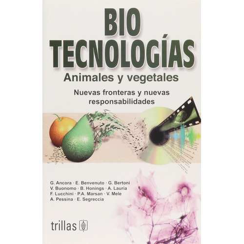 Biotecnologías Animales Y Vegetales ! Trillas