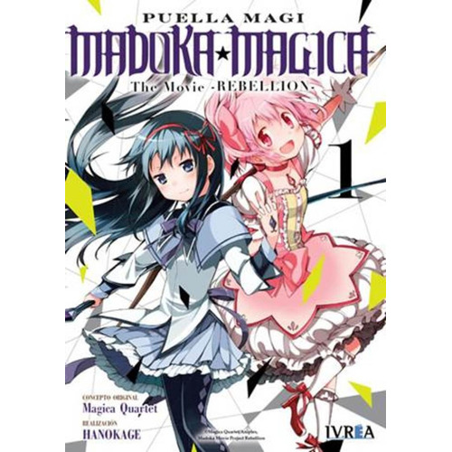 Madoka Magica The Movie Rebellion # 01 - Magica Quartet