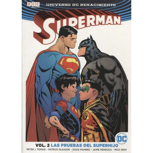 Superman 2 - Las Pruebas Del Superhijo, De Peter J. Tomasi. Serie Superman Editorial Ecc, Tapa Blanda En Español, 2019