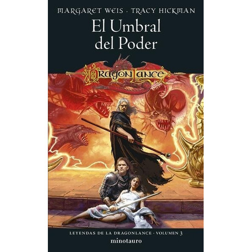 El Umbral Del Poder: No, De Margaret Weis. Serie No, Vol. No. Editorial Minotauro, Tapa Blanda, Edición No En Español, 2017
