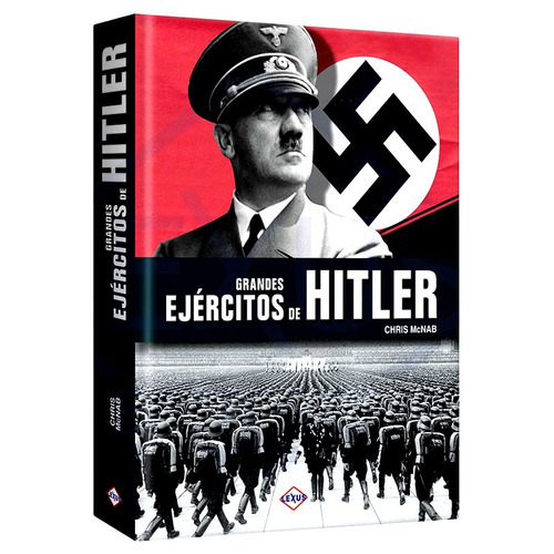 Libro Grandes Ejércitos De Hitler Segunda Guerra Mundial