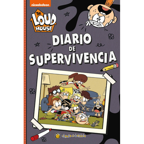 Diario De Supervivencia - The Loud House - Nickelodeon, de Nickelodeon. Editorial El Gato de Hojalata, tapa blanda en español, 2020