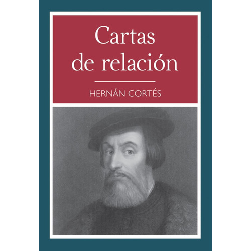 Cartas de Relación:  aplica, de Hernán Cortés.  aplica, vol. No aplica. Editorial Tomo, tapa pasta blanda, edición 1 en español, 2014