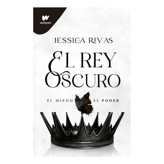 El Rey Oscuro. El Miedo Es Poder - Jessica Rivas