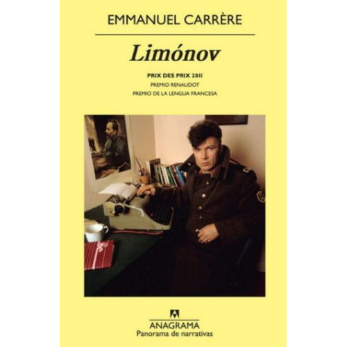 Limonov, De Emmanuel Carrere., Vol. No. Editorial Anagrama, Tapa Blanda En Español, 1