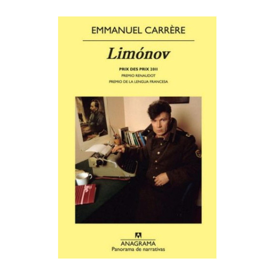Limonov, De Emmanuel Carrere., Vol. No. Editorial Anagrama, Tapa Blanda En Español, 1